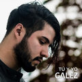 Galez - Tú Y Yo