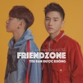 RTee、JUUN D - Friendzone (Yêu Bạn Được Không)