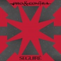 Contra、Pro - Seguiré