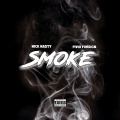 Fivio Foreign、Nick Nasty - Smoke