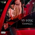 95 Rose - Changes (Explicit)