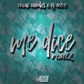 Omar Montes、DJ Acece - Me Dice