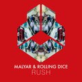 MalYar、Rolling Dice - Rush