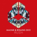 MalYar、Rolling Dice - Rush (ExtendedMix)