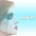 Native C、Barny Holmes - Show Me