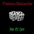 Yeshua Alexander - Pair of Dice