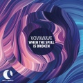 VovaWave - When The Spell Is Broken (ExtendedMix)