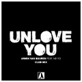 Armin van Buuren、Ne-Yo - Unlove You (ClubMix)