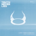 Lost Frequencies、Aloe Blacc - Truth Never Lies