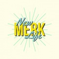 Merk - New Life (Explicit)