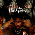 Phantom - Bread (Explicit)