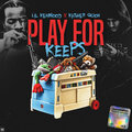 Lil Kenwood、Kasher Quon - Play for Keeps