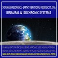 Binaural Beats Systems、Binaural、Isochronic Systems - Schumann Resonance - Earth's Vibrational Frequency 7.83Hz