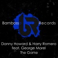 Danny Howard、harry romero、george morel - The Game