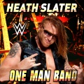 One Man Band (Heath Slater)