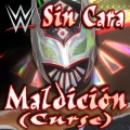 Maldición (Curse)(Sin Cara)