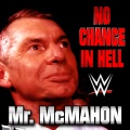 No Chance In Hell (Mr. McMahon)