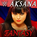 WWE: Fantasy (Aksana)