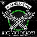 WWE: Are You Ready? (Extended Version|D-Generation X)