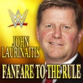 WWE: Fanfare to the Rule (John Laurinaitis)