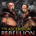 WWE、CFO$ - Rebellion (The Ascension)