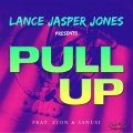 Pull Up (feat. Zion & Sanusi)(Explicit)