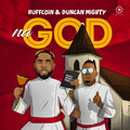 Duncan Mighty、Ruffcoin - Na God