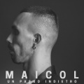 Maicol - Un passo indietro