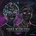 Here With You (Tpauz Remix)