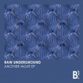 Raw Underground - Don't Mind