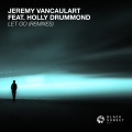 Jeremy Vancaulart、Holly Drummond - Let Go