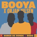 Ruben de Ronde、Rodg、Orjan Nilsen - Booya