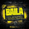 Baila (Extended Mix)