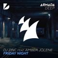 DJ Zinc、Amber Jolene - Friday Night (Extended Mix)