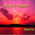 Richard Feelgood - Sunrise