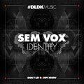 Sem Vox - Identity