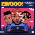 Generous、Q Dot、Idowest - Ewooo
