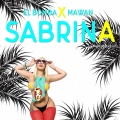 Mawan、El Bomba、Carlito Tenflow - Sabrina (feat. Mawan)(with Carlito Tenflow)(Explicit)