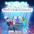 DJ Neptune、fawazzy、Magnito - Normal Level