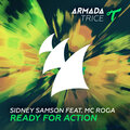 Sidney Samson、Roga、MC Roga - Ready For Action