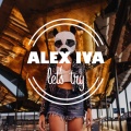 Alex Iva、Dominic - Let's Try (Extended)