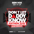 Sem Vox - Get It Up