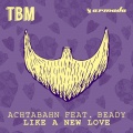 Achtabahn、Beady - Like A New Love