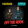 Armin van Buuren、Hardwell - Off The Hook