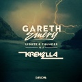 Krewella、Gareth Emery - Lights & Thunder