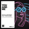 Tara Louise、Royale BR、Disorder - You and Me