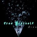 Zion - Free Yourself
