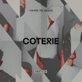 COTERIE - Where We Began (AltLens)