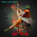 Yeshua Alexander、Kalio - Get Nasty