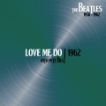 Love Me Do (With Pete Best 6Jun62)